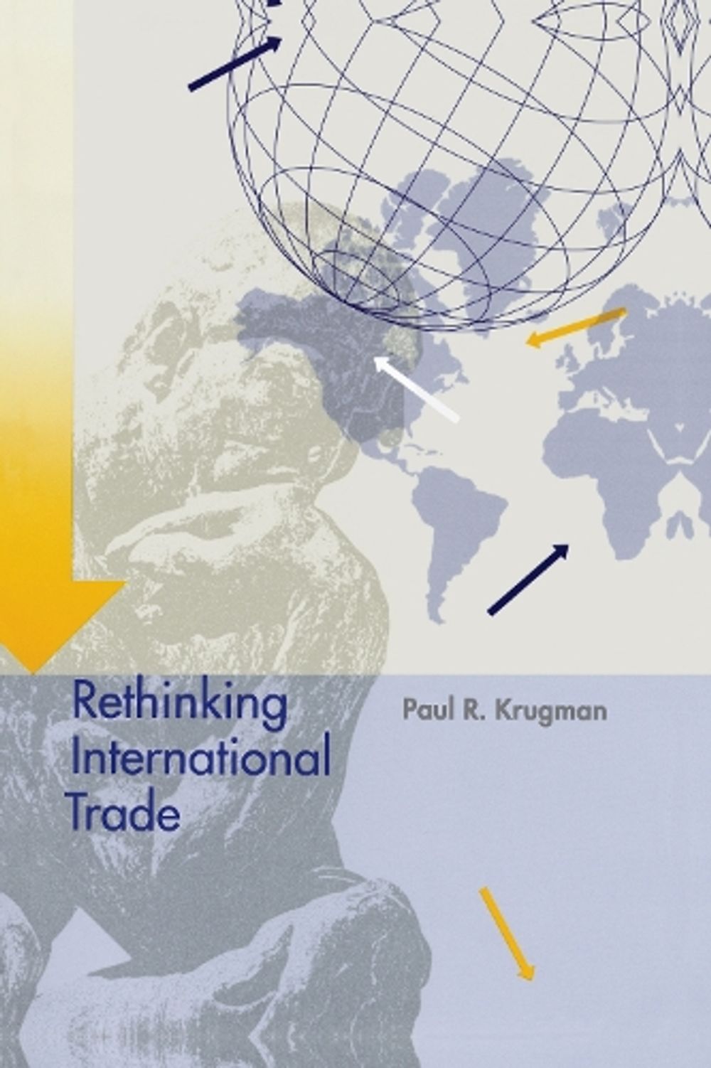Rethinking International Trade by Paul Krugman - ISBN: 9780262610957