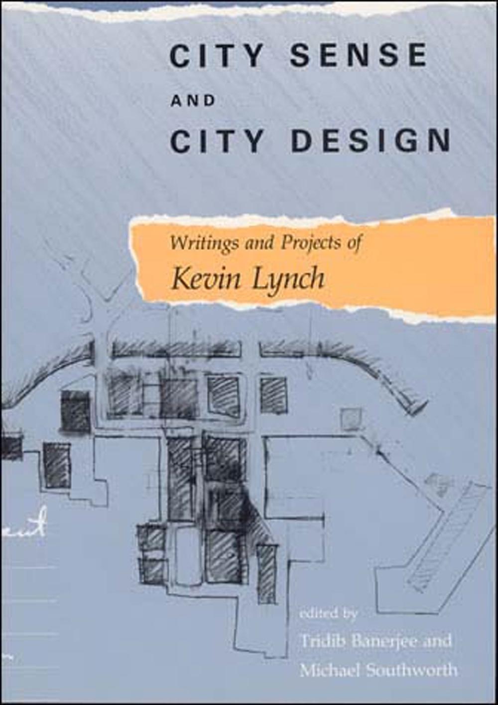 City Sense and City Design by Kevin Lynch - ISBN: 9780262620956