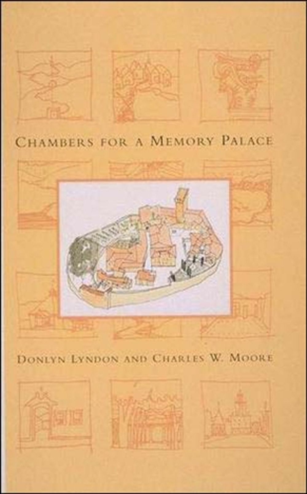 Chambers for A Memory Palace by Donlyn Lyndon - ISBN: 9780262621052