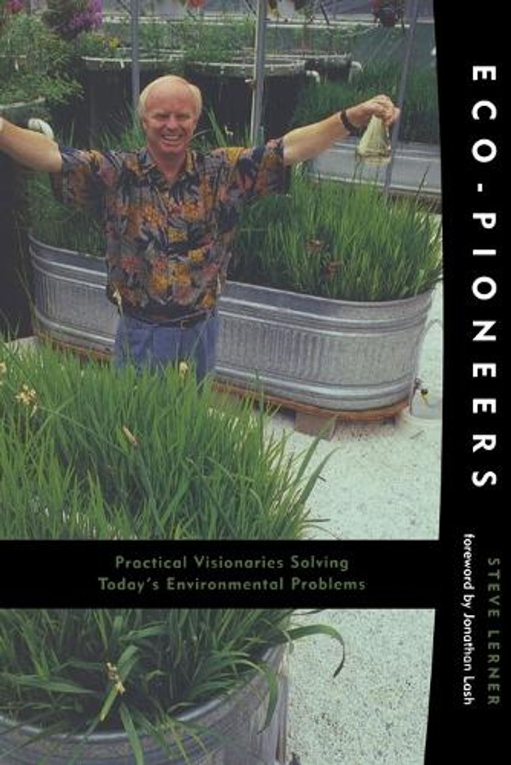 Eco-Pioneers by Steve Lerner - ISBN: 9780262621243
