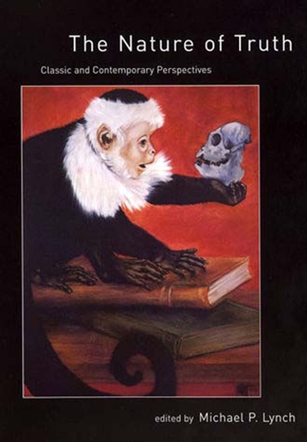 The Nature of Truth by Michael P. Lynch - ISBN: 9780262621458