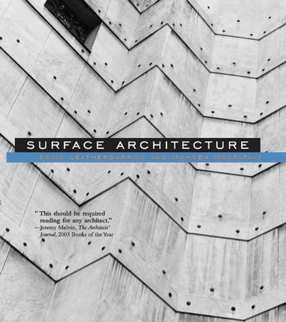 Surface Architecture by David Leatherbarrow - ISBN: 9780262621946