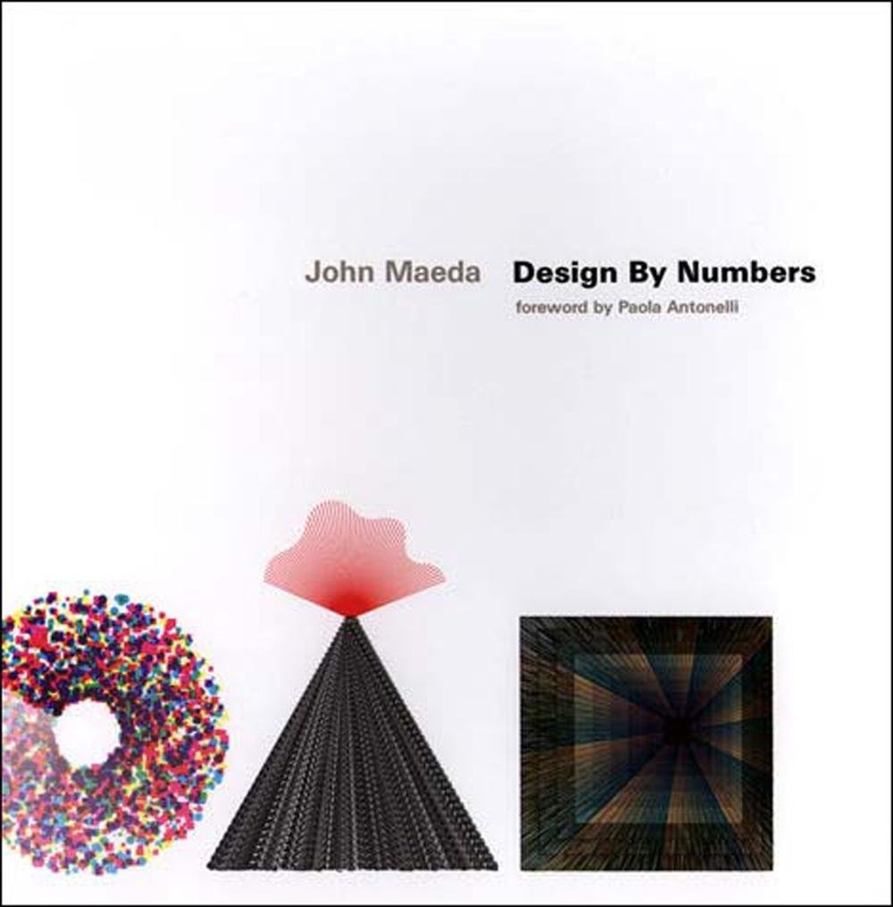 Design by Numbers by John Maeda - ISBN: 9780262632447