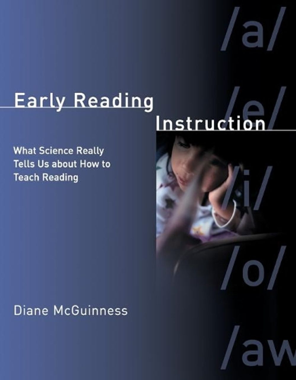 Early Reading Instruction by Diane McGuinness - ISBN: 9780262633352