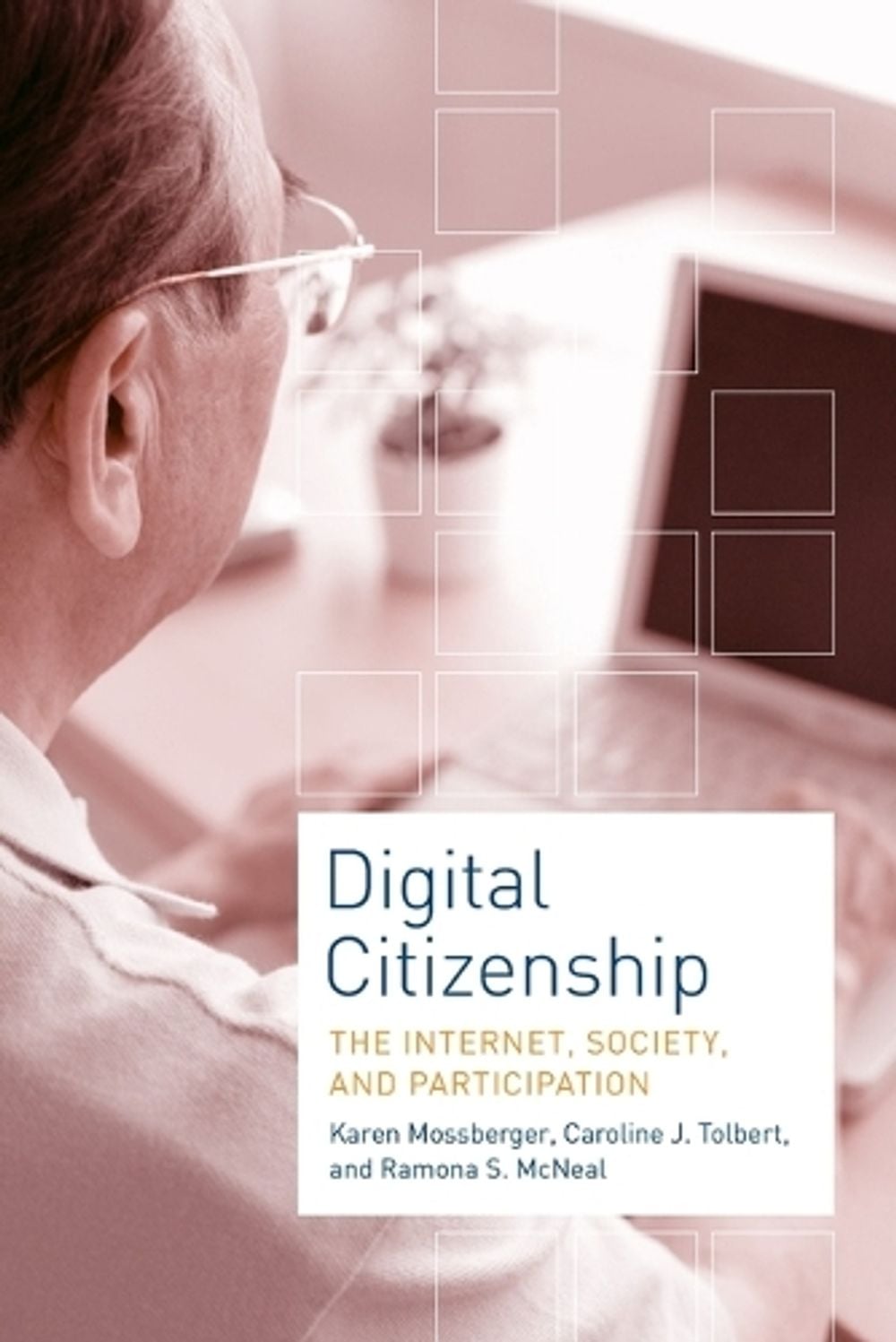 Digital Citizenship by Karen Mossberger - ISBN: 9780262633536