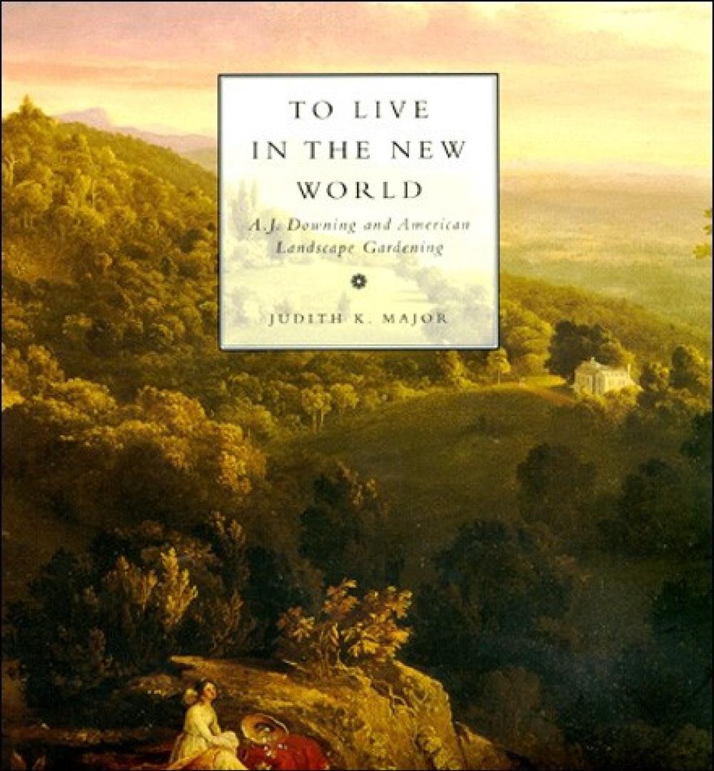 To Live in the New World by Judith K. Major - ISBN: 9780262633604