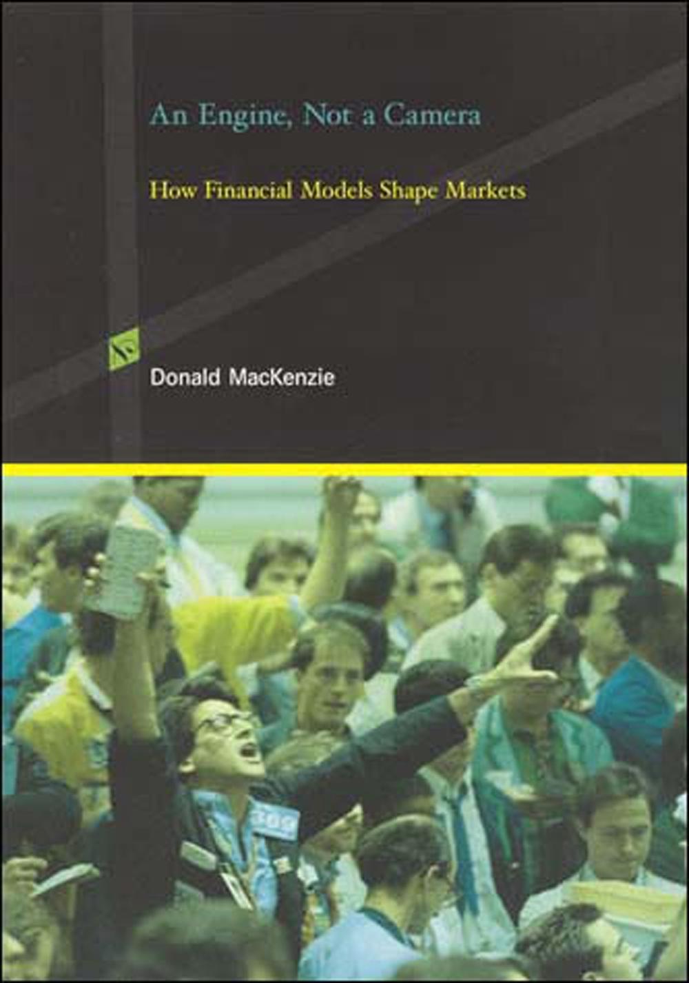 An Engine, Not a Camera by Donald Mackenzie - ISBN: 9780262633673