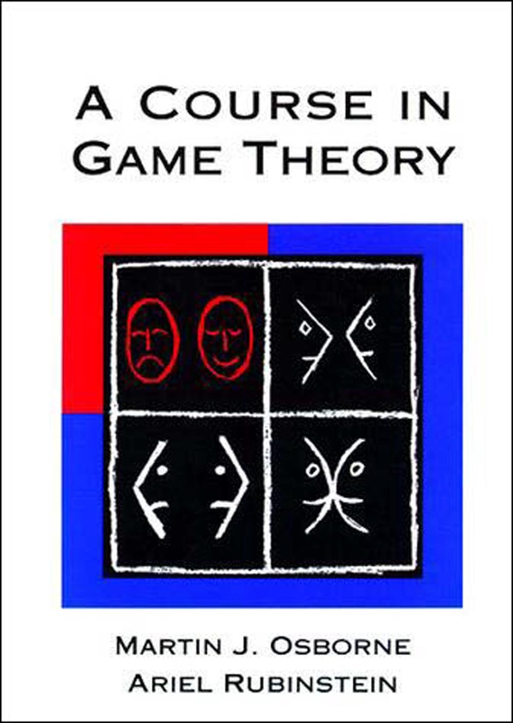 A Course in Game Theory, 9780262650403