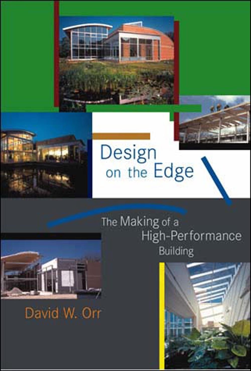 Design on the Edge by David W. Orr - ISBN: 9780262651127