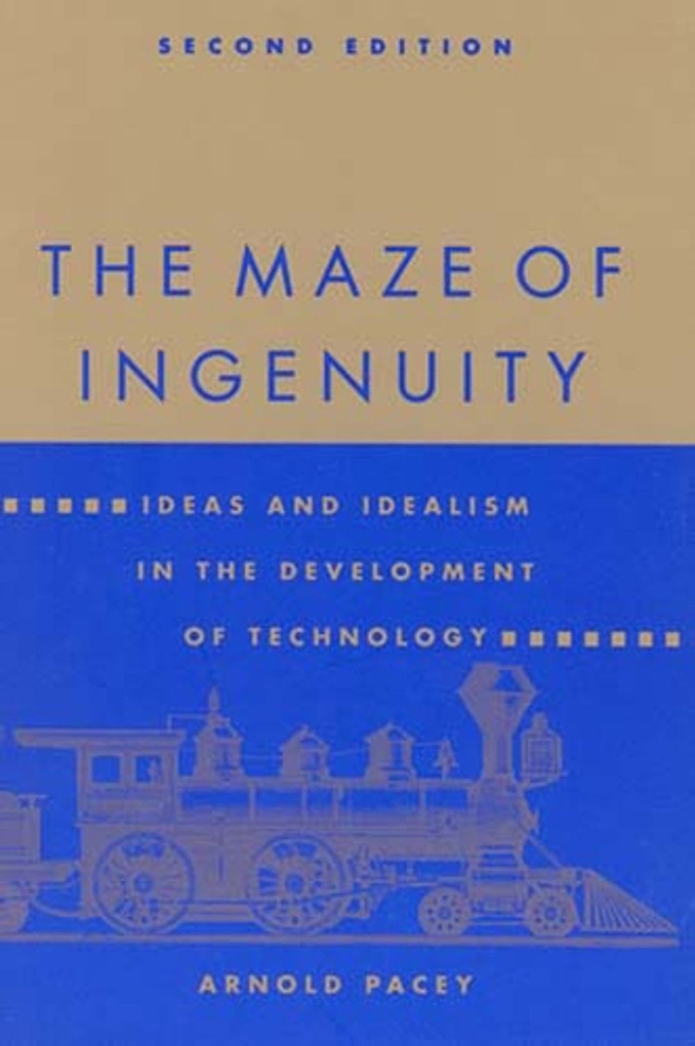The Maze of Ingenuity by Arnold Pacey - ISBN: 9780262660754