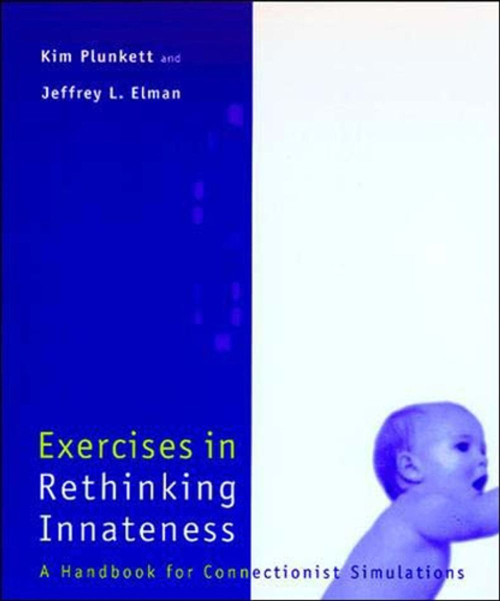 Exercises in Rethinking Innateness by Kim Plunkett - ISBN: 9780262661058