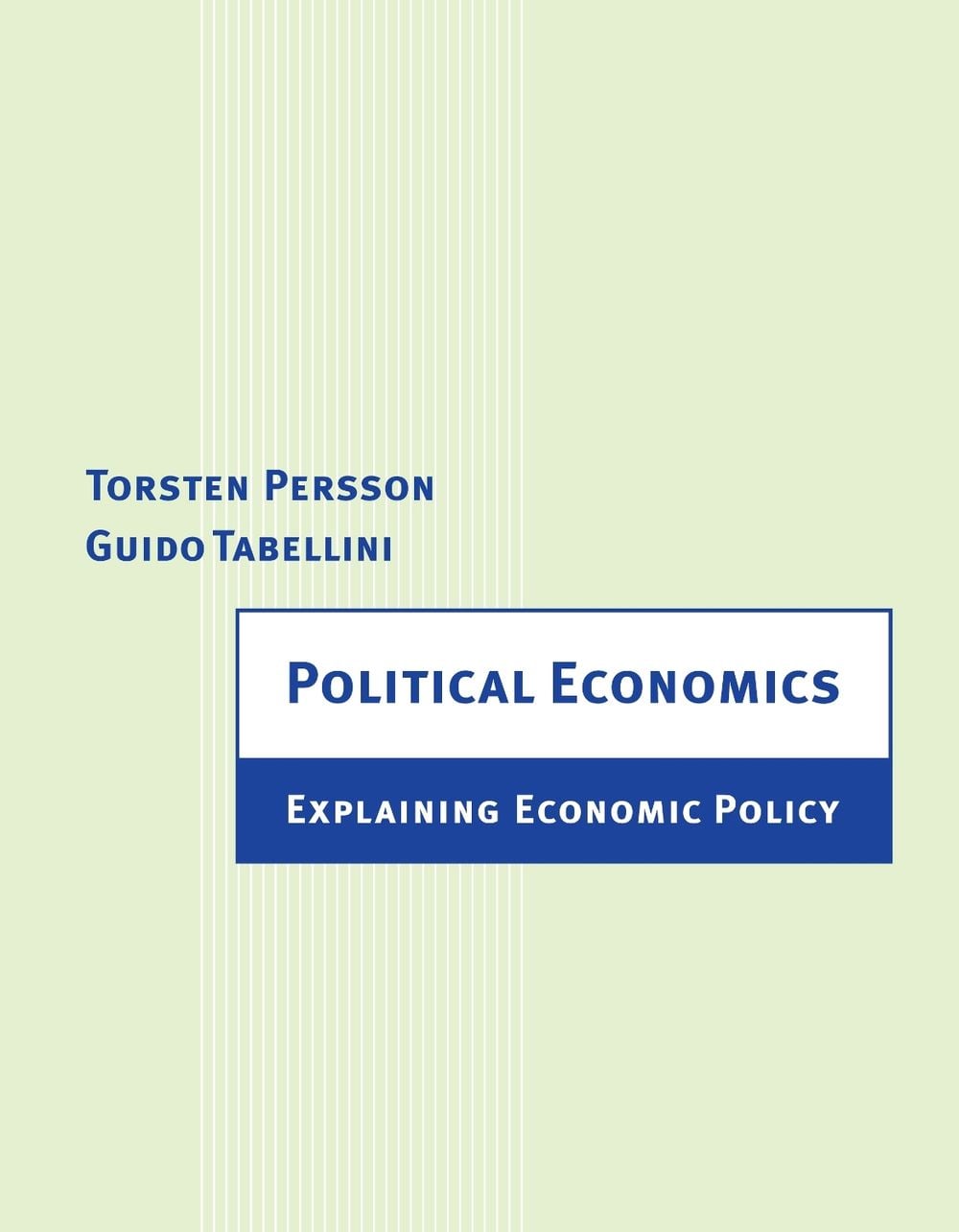 Political Economics by Torsten Persson - ISBN: 9780262661317