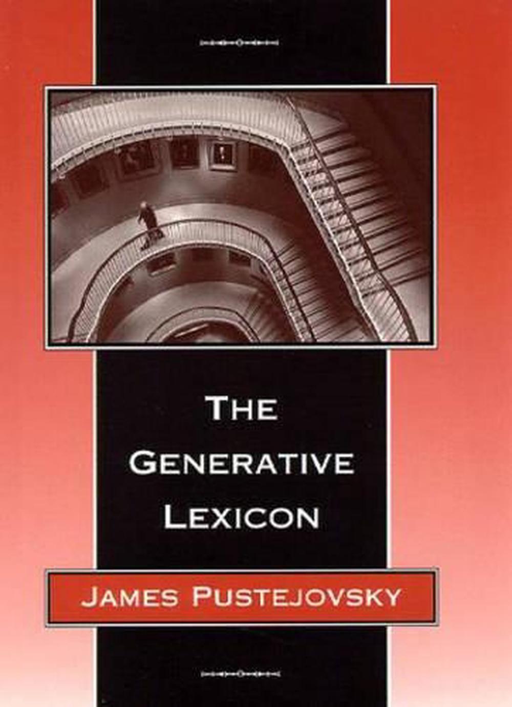 The Generative Lexicon by James Pustejovsky - ISBN: 9780262661409