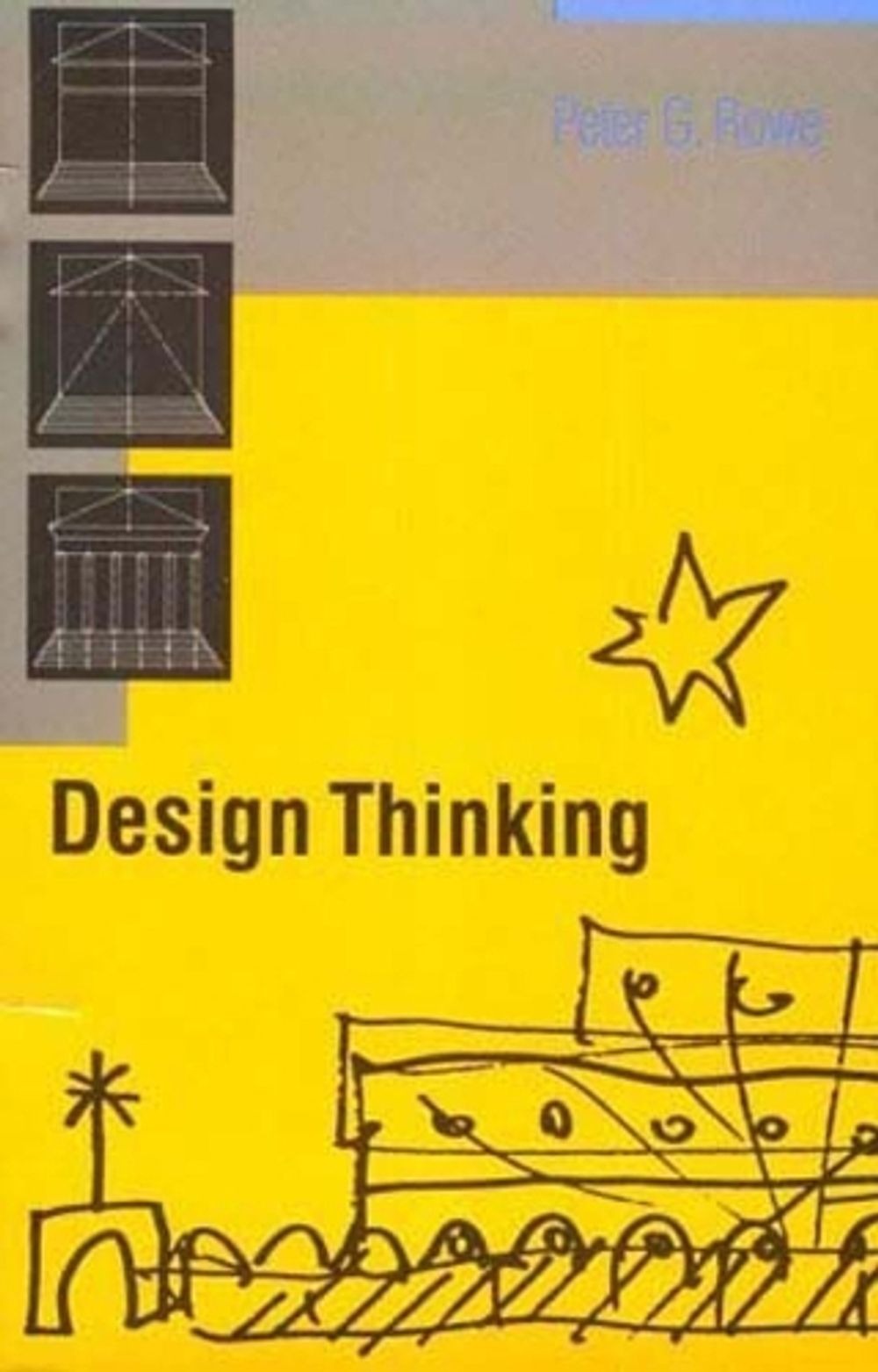 Design Thinking by Peter G. Rowe - ISBN: 9780262680677