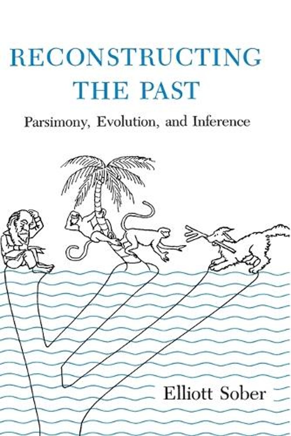 Reconstructing the Past by Elliott Sober - ISBN: 9780262691444