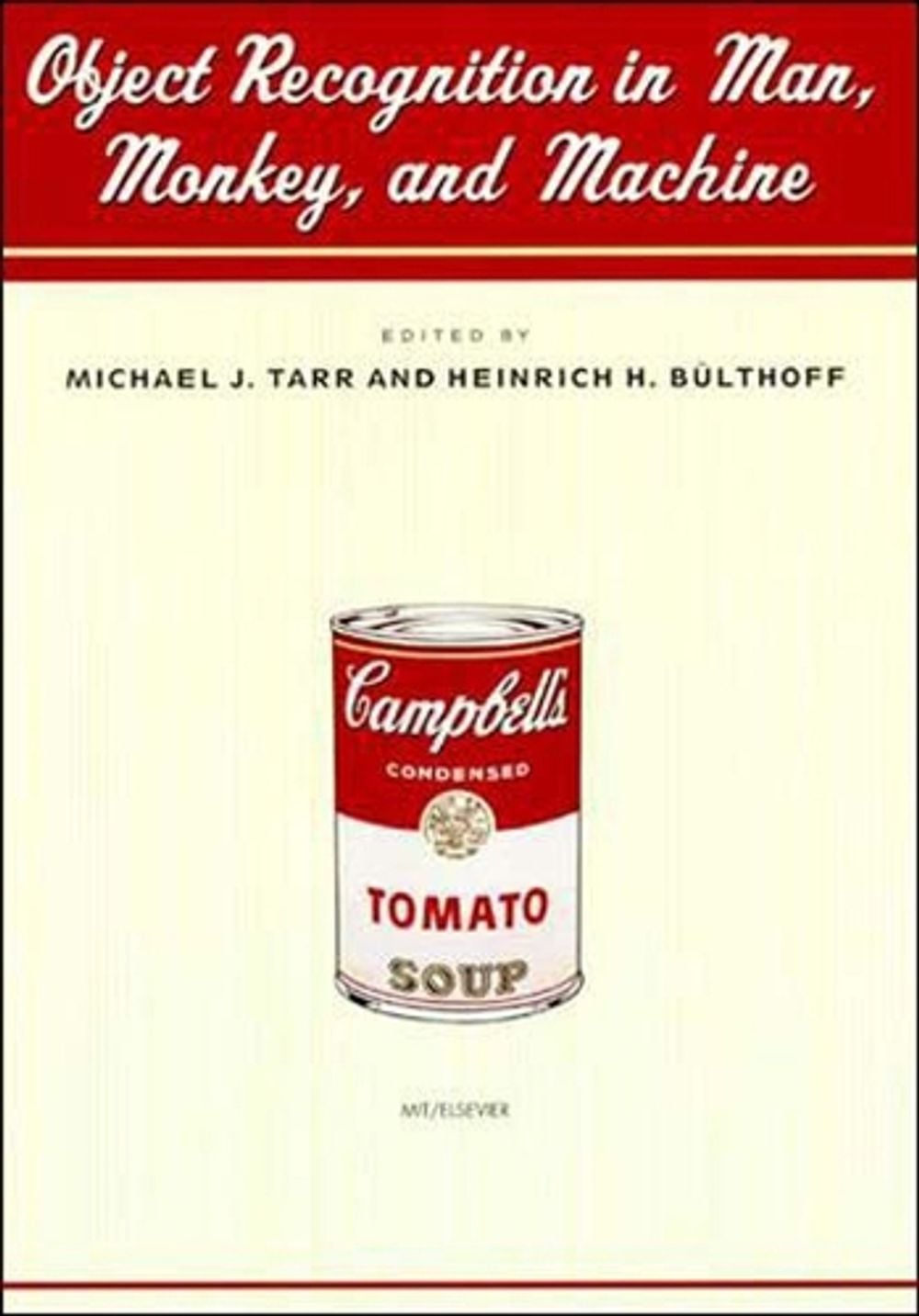 Object Recognition in Man, Monkey, and Machine by Michael J. Tarr - ISBN: 9780262700702