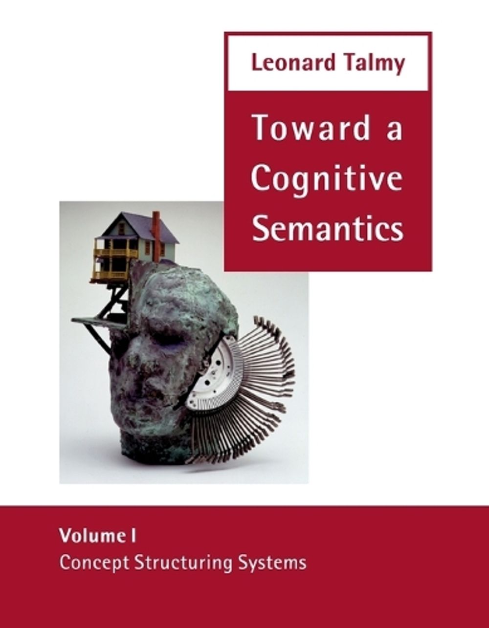 Toward a Cognitive Semantics by Leonard Talmy - ISBN: 9780262700962