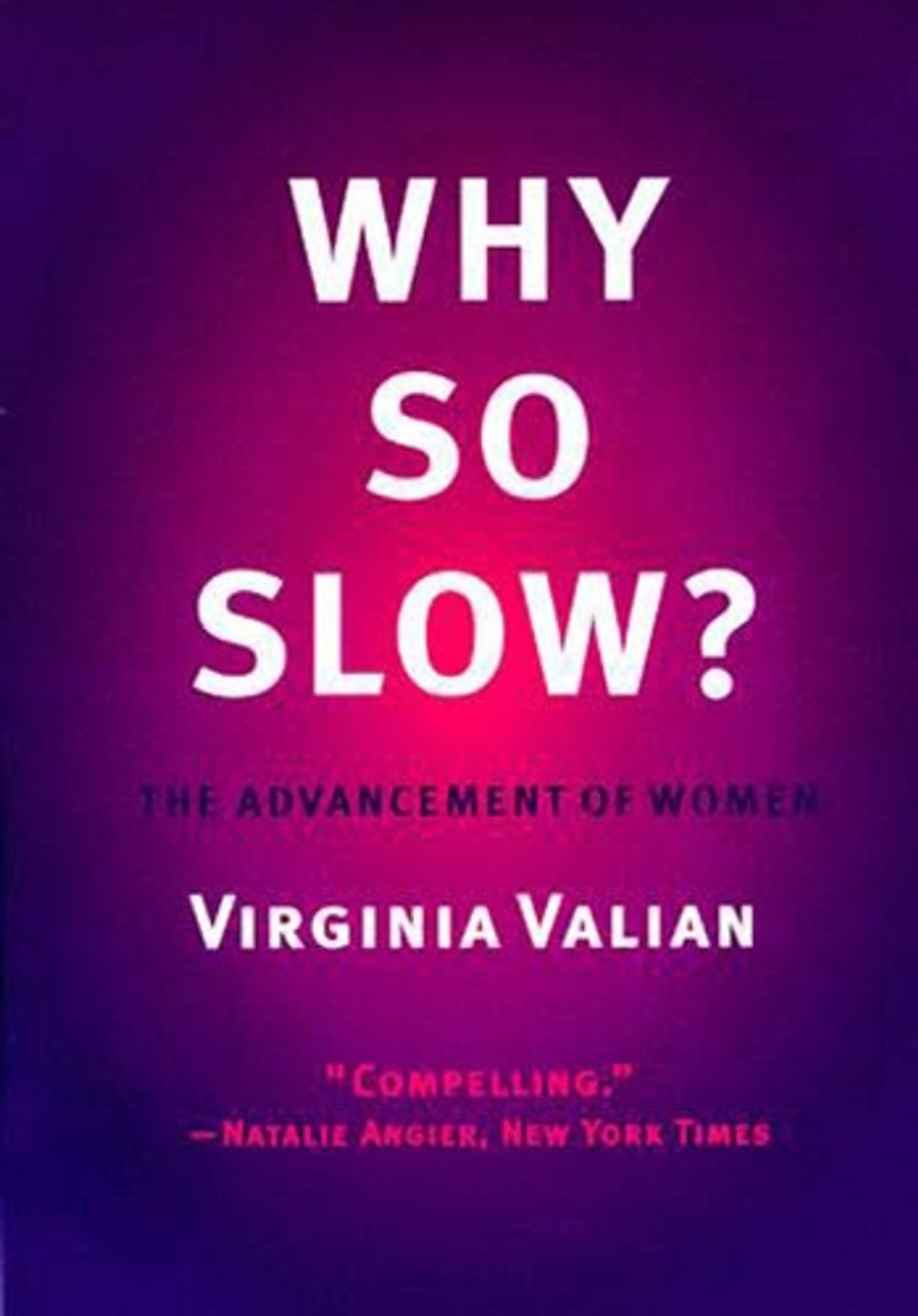Why So Slow? by Virginia Valian - ISBN: 9780262720311
