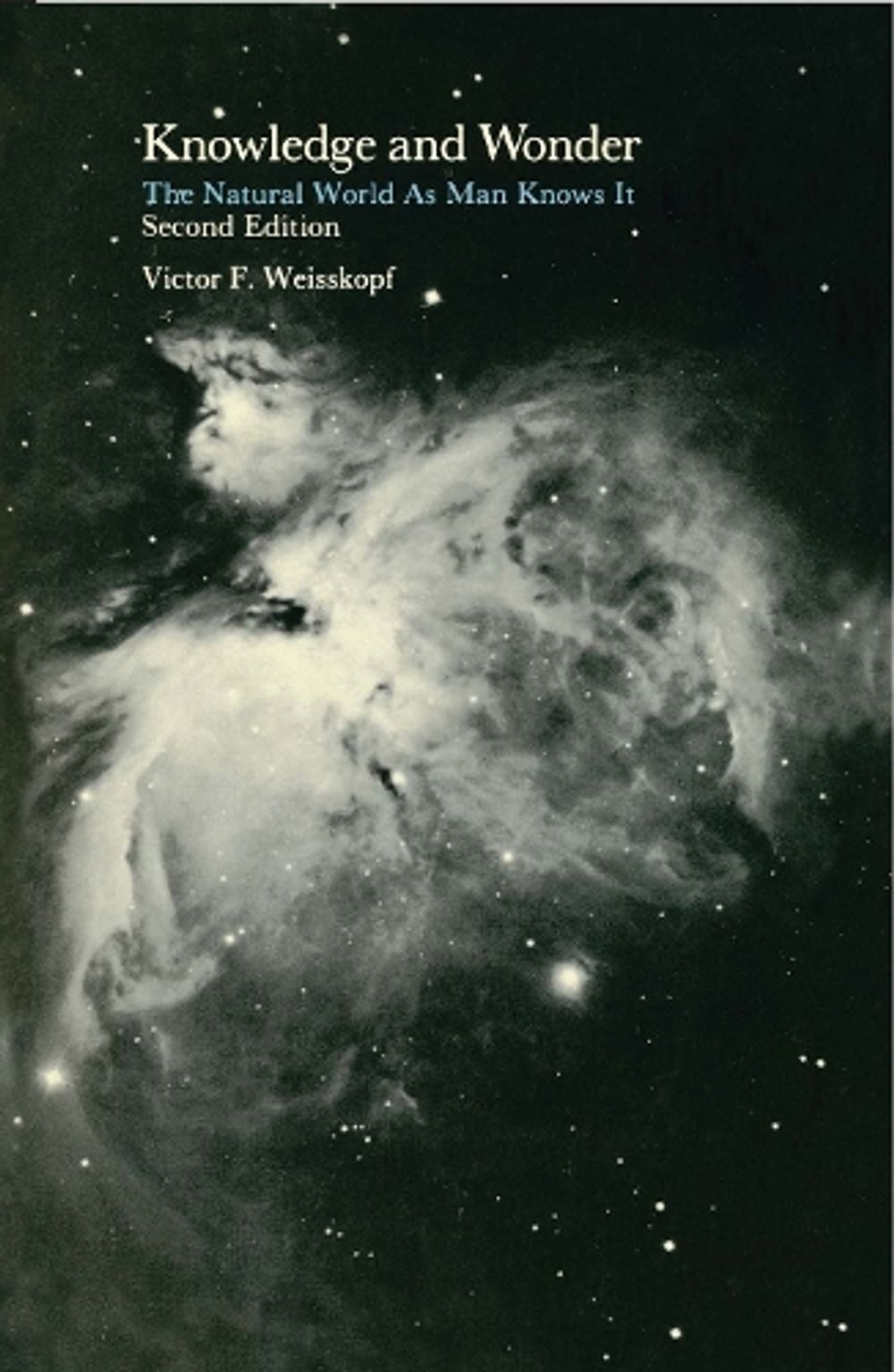 Knowledge and Wonder by Victor F. Weisskopf - ISBN: 9780262730525