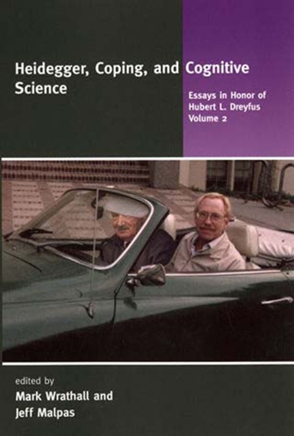 Heidegger, Coping, and Cognitive Science by Mark Wrathall - ISBN: 9780262731287