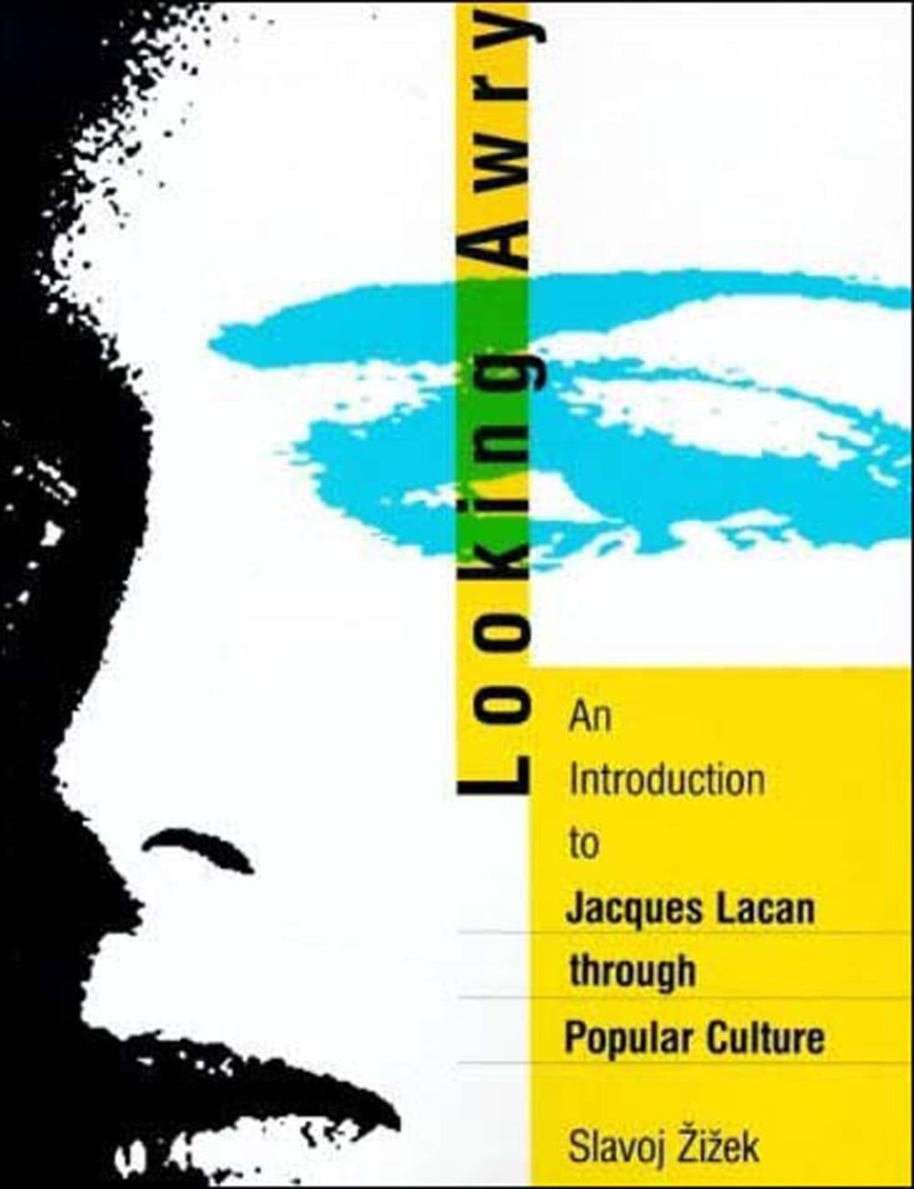 Looking Awry by Slavoj Žižek - ISBN: 9780262740159