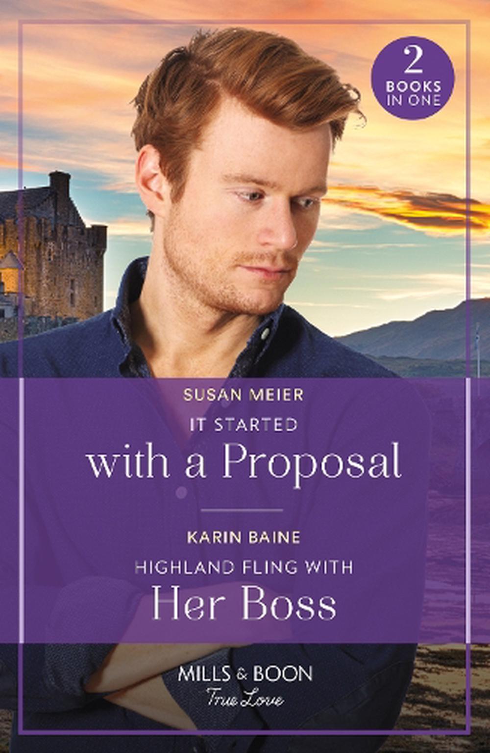 It Started With A Proposal / Highland Fling With Her Boss by Susan ...