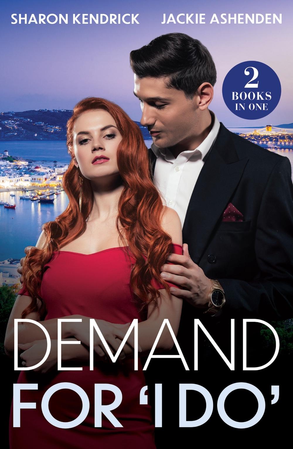 Demand For 'I Do', 9780263344660