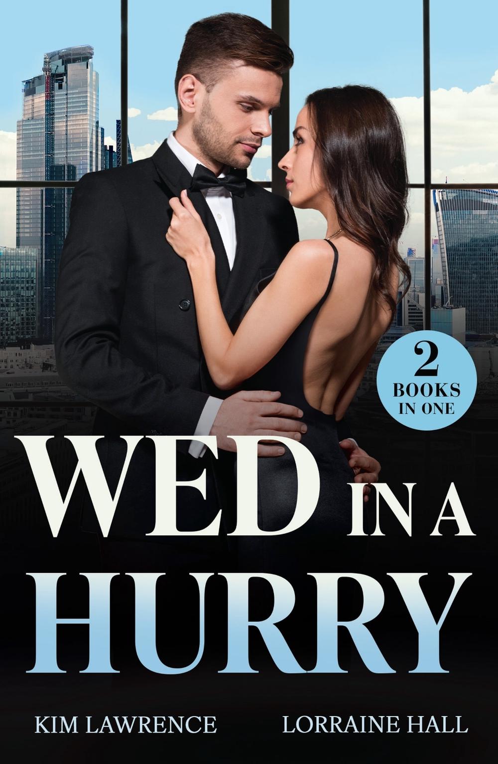 Wed In A Hurry, 9780263344721