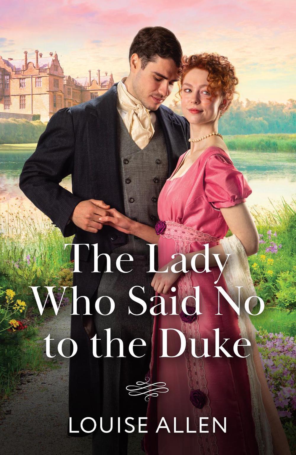 The Lady Who Said No To The Duke, 9780263345292