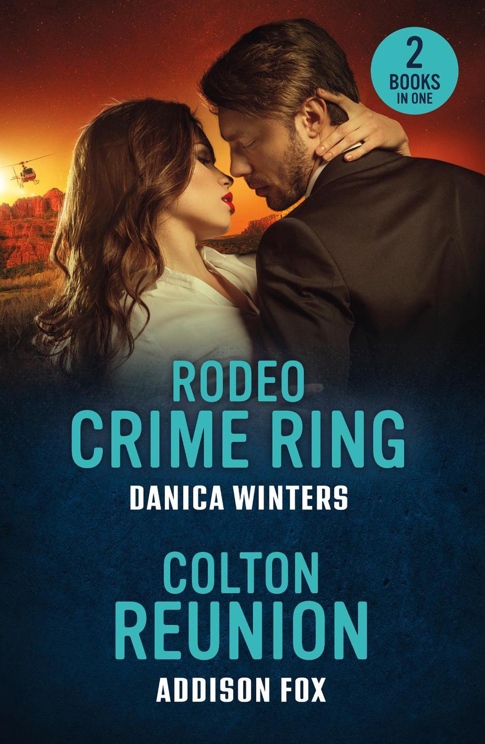 Rodeo Crime Ring / Colton Reunion, 9780263397161