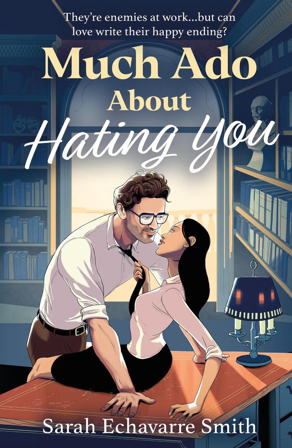 Much Ado About Hating You, 9780263397512