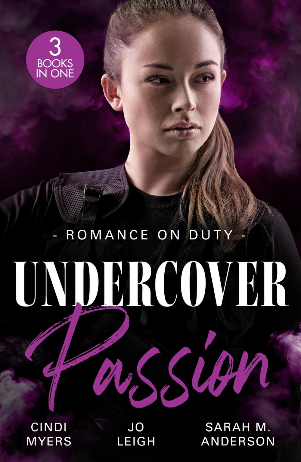 Romance On Duty: Undercover Passion, 9780263417333