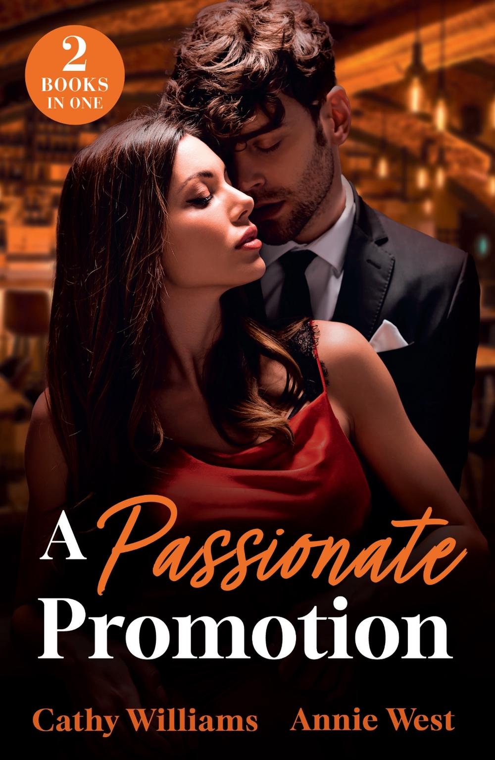 A Passionate Promotion, 9780263418262