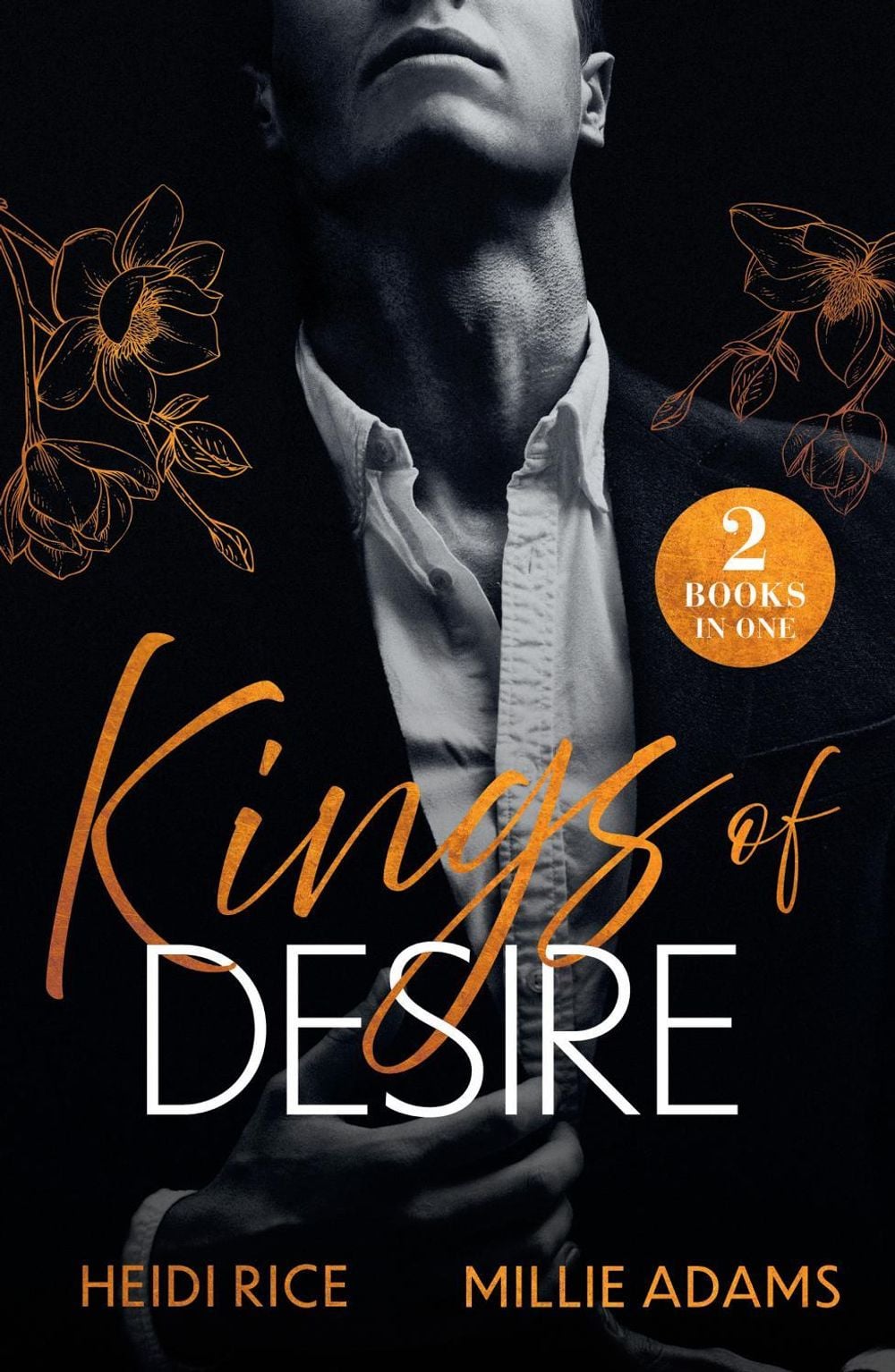 Kings Of Desire by Heidi Rice - ISBN: 9780263418323