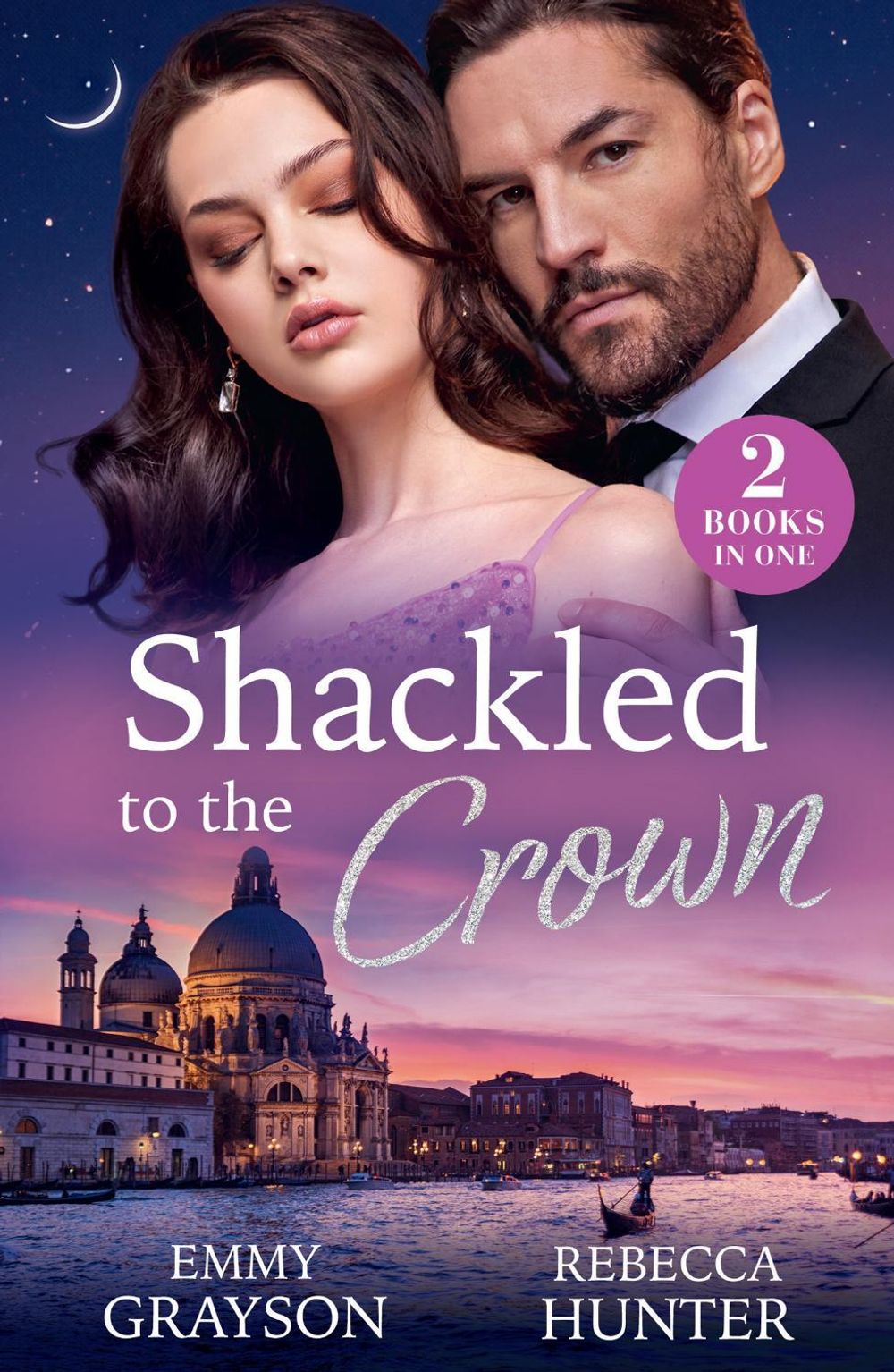 Shackled To The Crown by Emmy Grayson - ISBN: 9780263418477