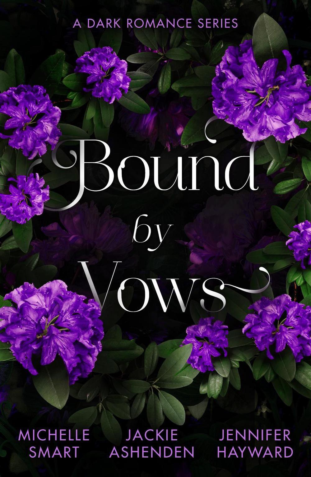 Bound By Vows: A Dark Romance Series, 9780263418613