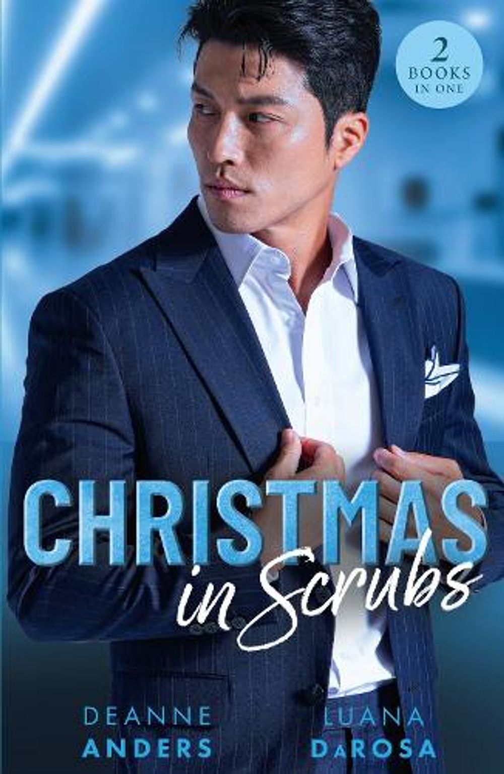 Christmas In Scrubs by Deanne Anders - ISBN: 9780263420081