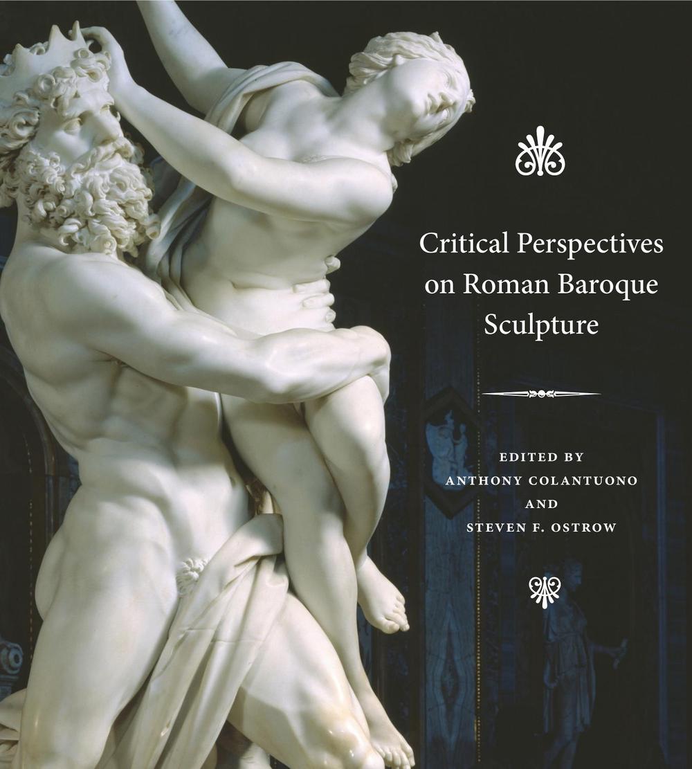 Critical Perspectives on Roman Baroque Sculpture, 9780271061733