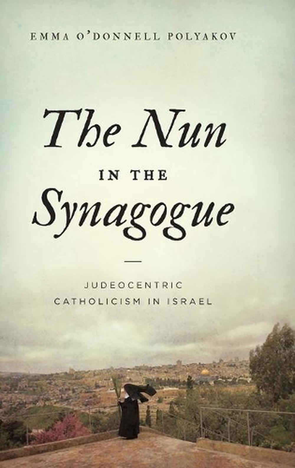 The Nun in the Synagogue, 9780271087252