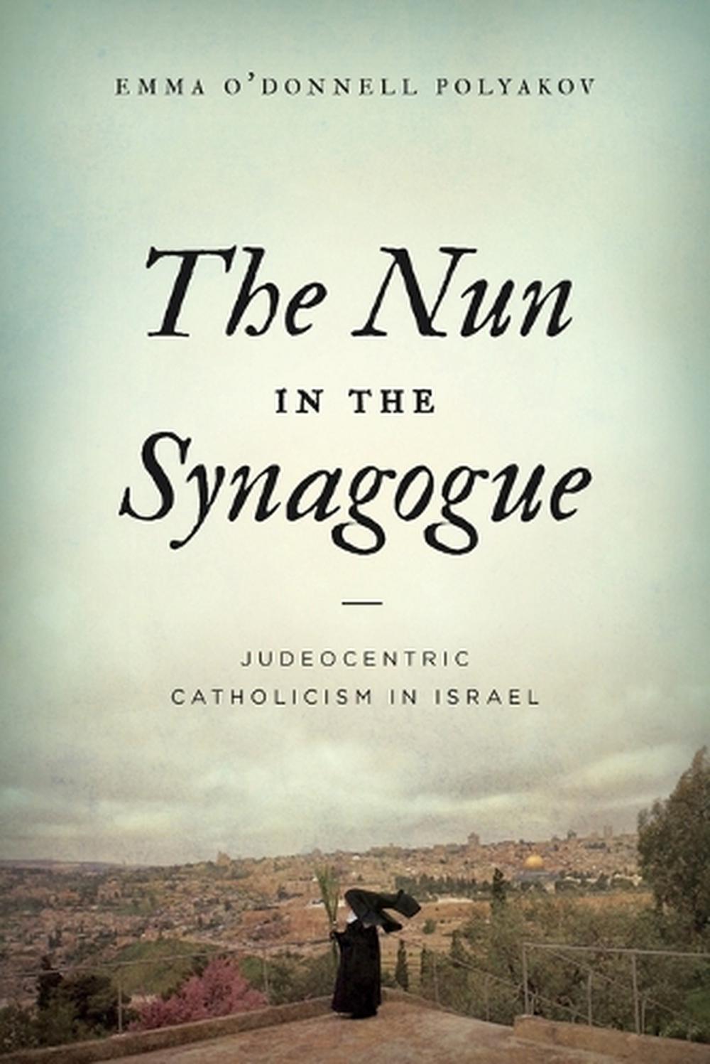 The Nun in the Synagogue, 9780271087269