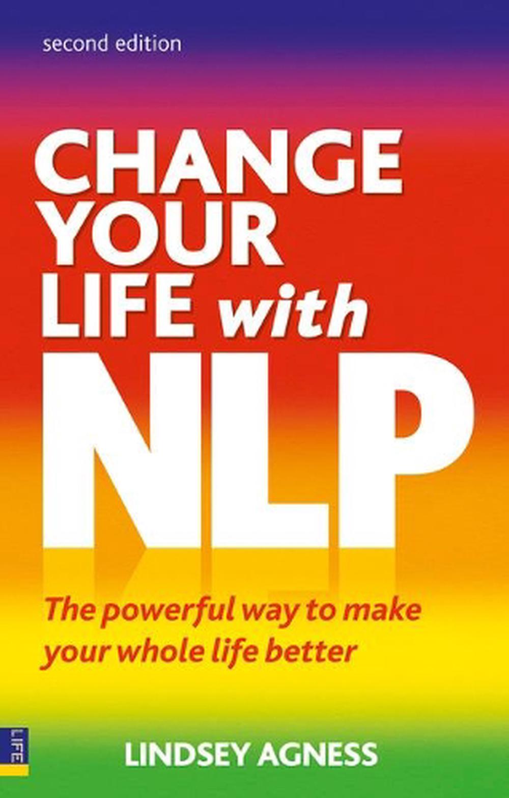 Change Your Life with NLP, 2nd Edition, 9780273735922