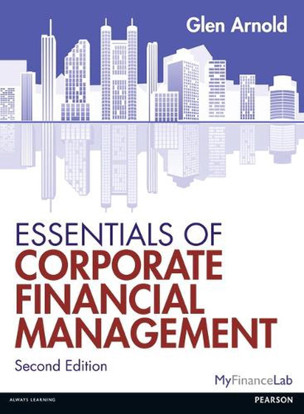 Essentials of Corporate Financial Management, 2nd Edition by Glen Arnold - ISBN: 9780273758877