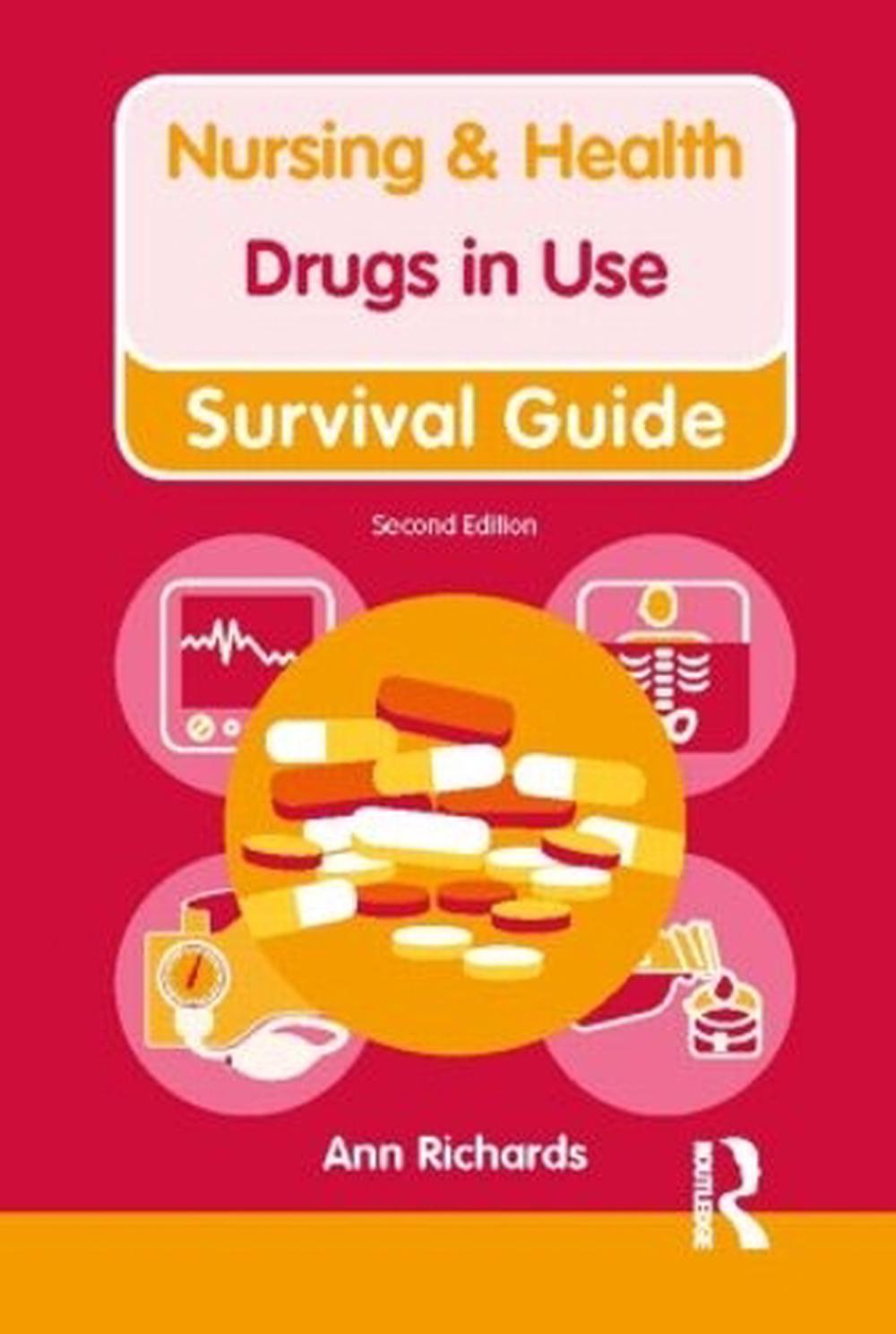 Nursing & Health Survival Guide: Drugs in Use, 2nd Edition, 9780273763758