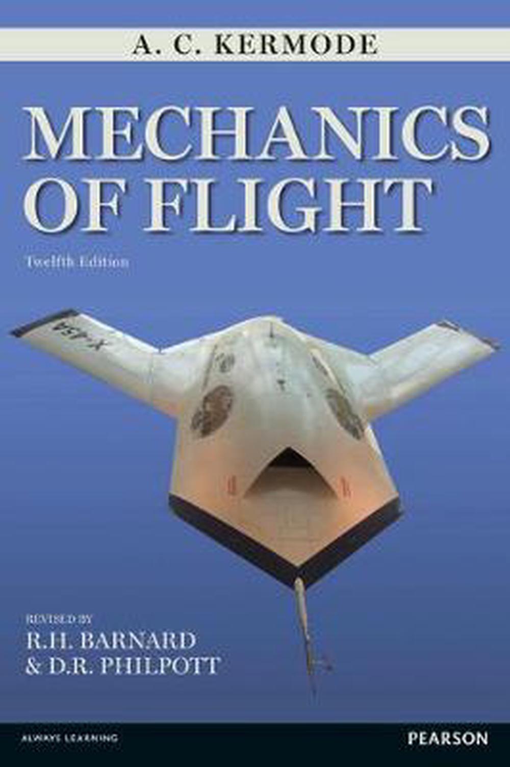 Mechanics of Flight, 12th New edition Edition, 9780273773511