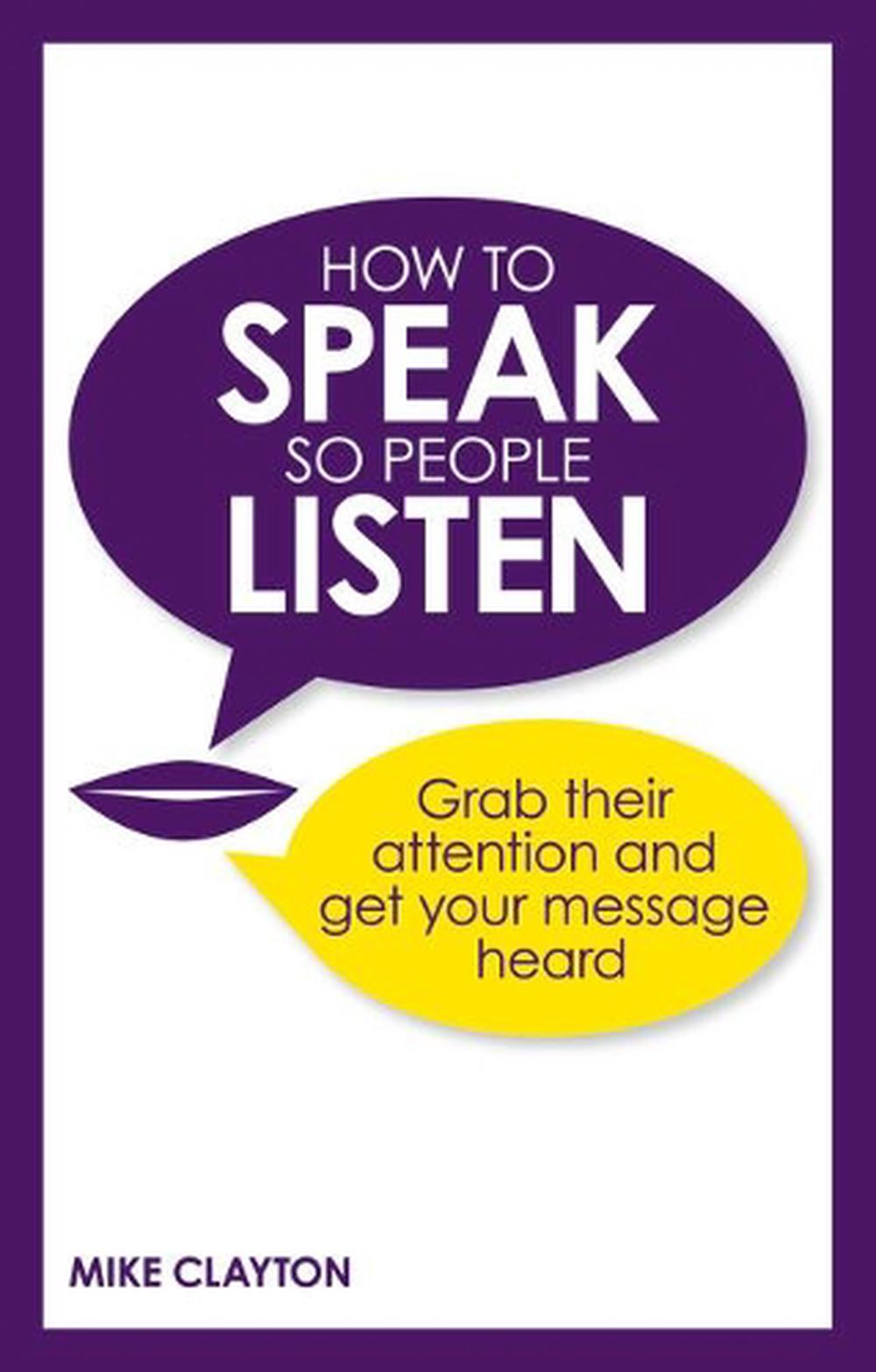 How to Speak so People Listen, 1 Edition, 9780273786375