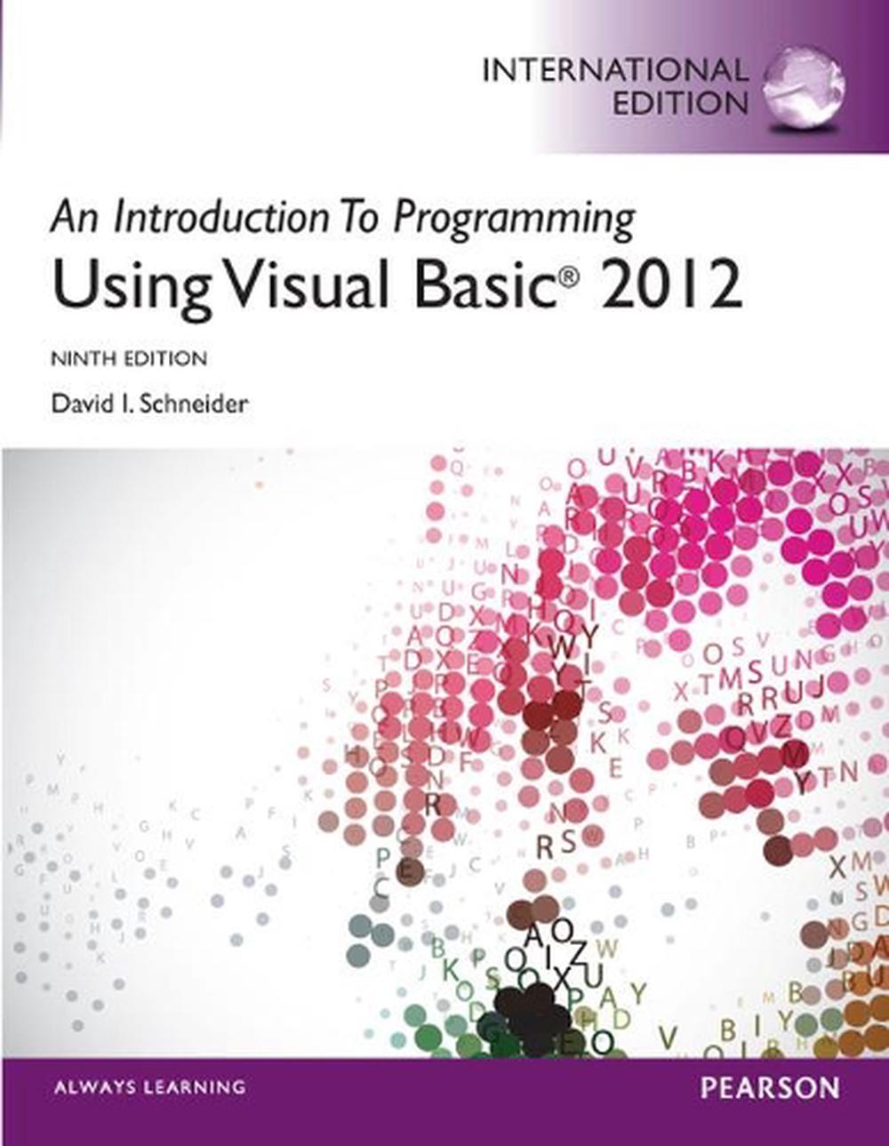 Introduction to Programming with Visual Basic 2012, An, 9th Edition, 9780273793342