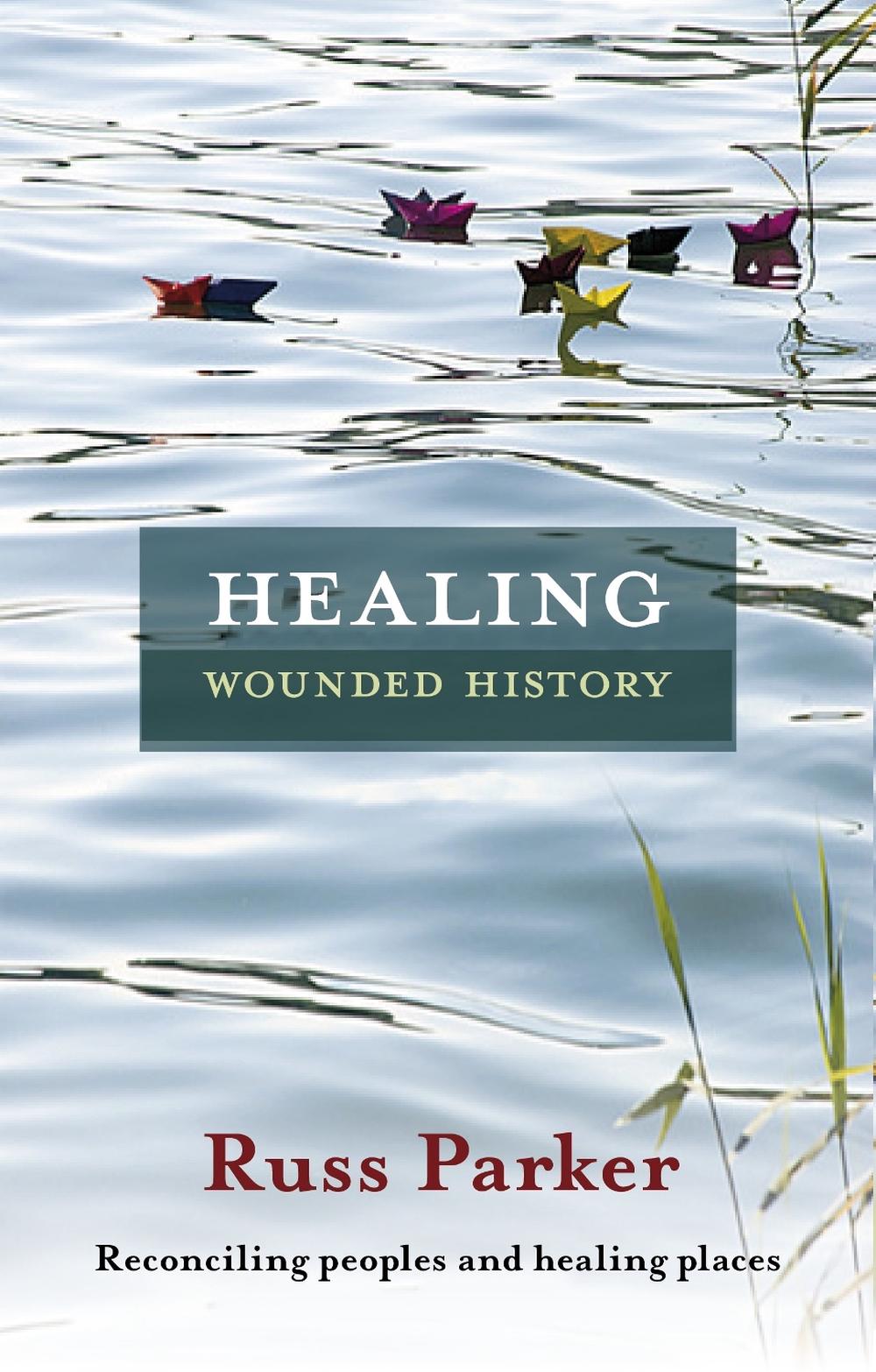 Healing Wounded History, 9780281066254