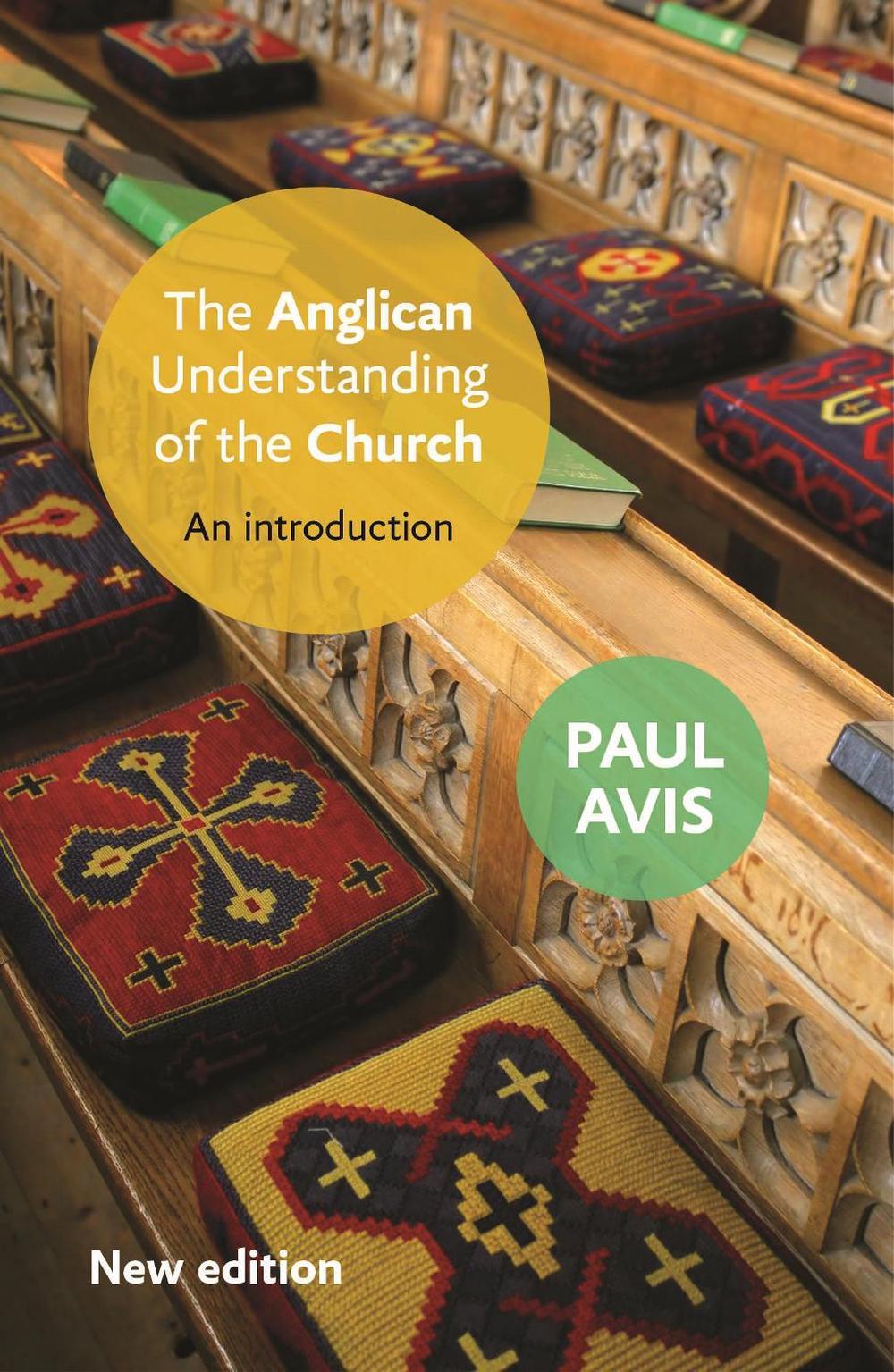 The Anglican Understanding of the Church, 9780281068142