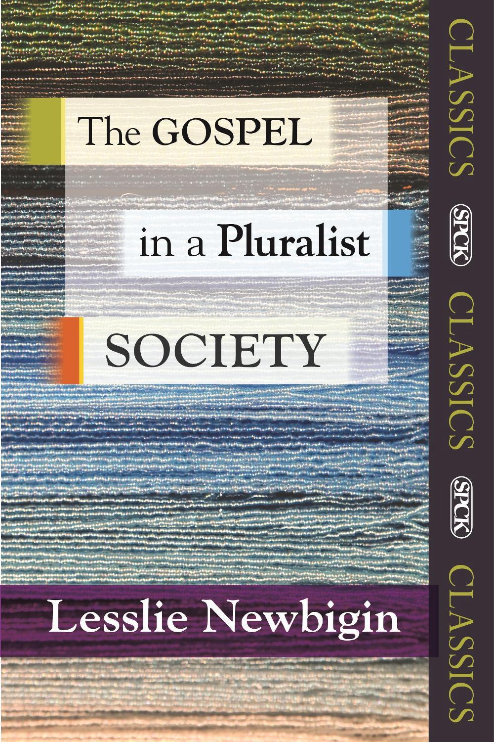 The Gospel in a Pluralist Society, 9780281071630