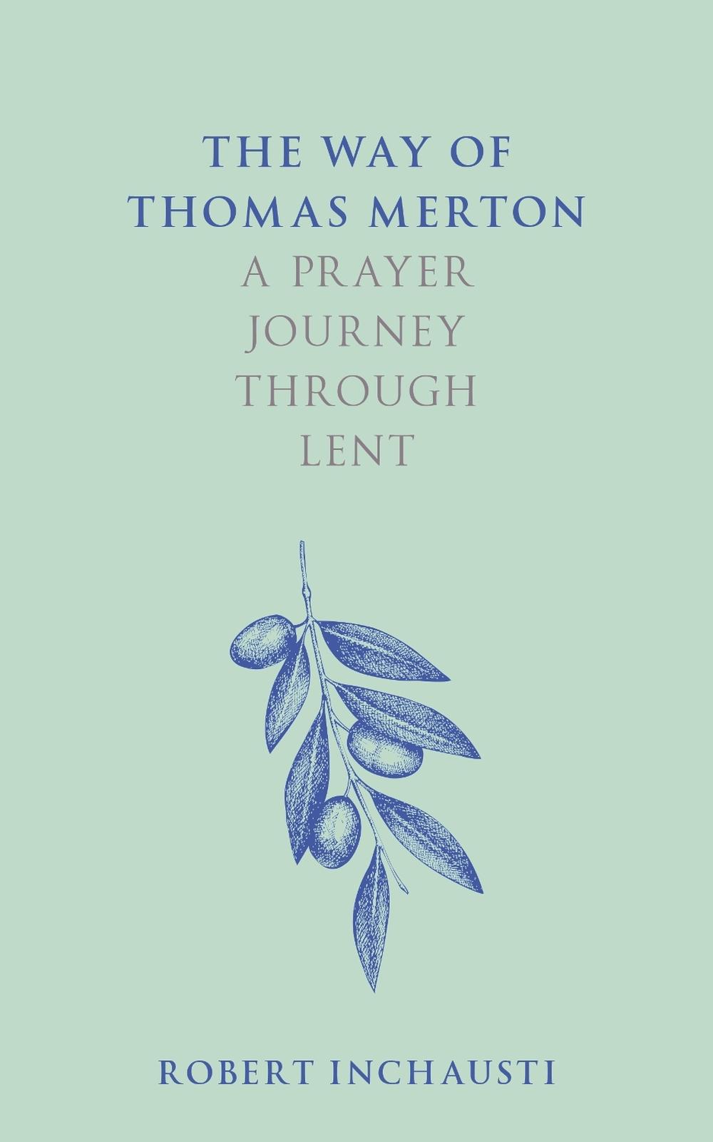 The Way of Thomas Merton, 9780281085828